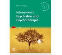 Klaus Lieb Intensivkurs Psychiatrie und Psychotherapie (Poche)