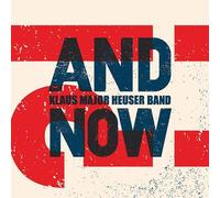KLAUS MAJOR HEUSER BAND - AND NOW? CD NEUF
