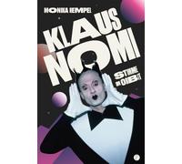 Klaus Nomi: Stimme im Orbit