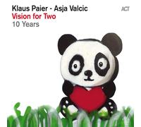 Klaus Paier, Asja Valcic - Vision For Deux - 10 Years