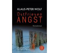 Klaus-Peter Wolf Ostfriesenangst: Kriminalroman (Poche)