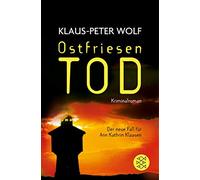 Klaus-Peter Wolf Ostfriesentod (Poche)