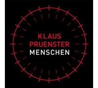 Klaus Pruenster – Menschen – CD