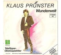 Klaus Prünster - Wunderwelt / Teleflipper-Glücksspielritter - Erdenklang - 6.13 489 AC