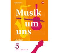 Klaus Weber Jör Musik um uns SI - 6. Auflage 2024: Arbeits- und Musiz (Broschre)