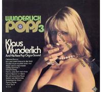 Klaus Wunderlich And His New Pop Organ Sound - Wunderlich Pops 3 Vinyl-LP