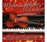 Klavier & Violine - Weihnachtliche Melodien. [Import]