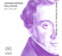 Klavierduo Takezawa-Sischka - Johann Wenzel kalliwoda uvres pour Piano a 4 Mains [Import]