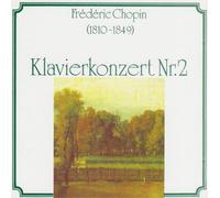 Chopin, F. - Klavierkonzert Nr 2 [Import]