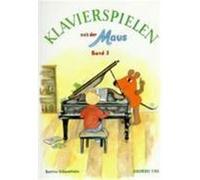 Klavierspielen mit der Maus 3 Schwedhelm, Bettina (Auteur)