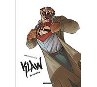 Klaw - Tome 3 - Unions