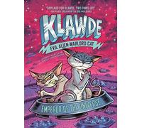 Klawde: Evil Alien Warlord Cat: Emperor Of The Universe #5