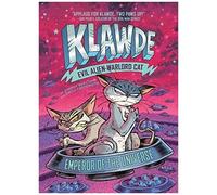 Klawde: Evil Alien Warlord Cat: Emperor Of The Universe #5