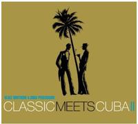 Klazz Brothers & Cuba Percussion – Classic Meets Cuba II – Sony Music