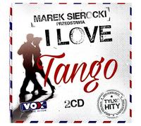 Klazz Brothers - Klazz Brothers / Gotan Project / Juan d'Arienzo: Marek Sierocki Przedstawia: I love Tango [2CD]