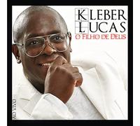 Kleber Lucas - o Filho de Deus
