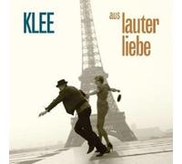 KLEE "AUS LAUTER LIEBE" CD+DVD DELUXE EDT NEW