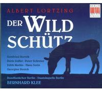 Klee, Bernhard - Wildschutz-Complete Opera