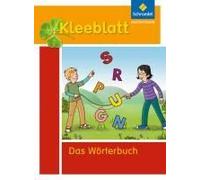 Kleeblatt. Das Wörterbuch Für Grundschulkinder