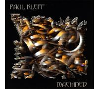 Kleff, Paul - Machined