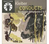 Kleiber,E. - Kleiber Conducts Beethoven 2 & 6 [Import]