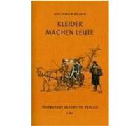 Kleider machen Leute Keller, Gottfried (Auteur)