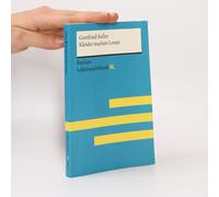 Kleider Machen Leute Von Gottfried Keller: Lektüreschlüssel Mit Inhaltsangabe, Interpretation, Prüfungsaufgaben Mit Lösungen, Lernglossar. (Reclam Lektüreschlüssel Xl)