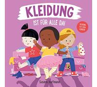 Kleidung ist für alle da!