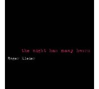 KLEIER,ROGER - The Night Has Many Hours