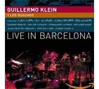 Klein, Guillermo - Live in Barcelona