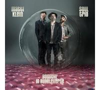 Klein, Matti - Soul Trio Bouncin' in Bubbleverse [Import]