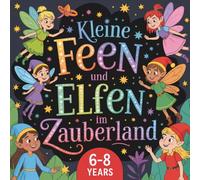 Kleine Feen und Elfen im Zauberland
