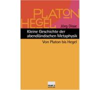 Kleine Geschichte der abendländischen Metaphysik.