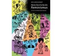 Kleine Geschichte Des Feminismus