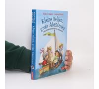 Kleine Helden, Große Abenteuer