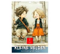 Kleine Helden kommen groß raus (Wandkalender 2026 DIN A4 hoch), CALVENDO Monatskalender: Fröhliche Kindermomente - entdecken, staunen, lachen.