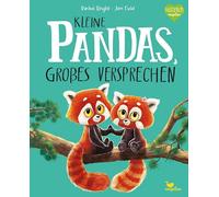 Kleine Pandas, großes Versprechen: Ein Bilderbuch zum Vorlesen ab 3 Jahren über Vertrauen und Zusammenhalt unter Geschwistern