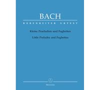 J. S. Bach – Petits préludes et fugues – Clavecin ou piano – Partition (Bärenreiter)