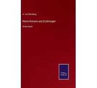 Kleine Romane Und Erzählungen