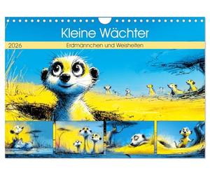 Kleine Wächter. Erdmännchen und Weisheiten (Wandkalender 2026 DIN A4 quer), CALVENDO Monatskalender: Kleine Erdmännchen, die mit Wärme und sanften Weisheiten durch das Jahr begleiten