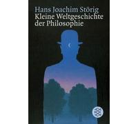Kleine Weltgeschichte Der Philosophie