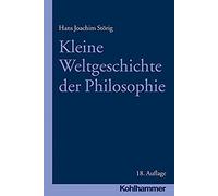 Kleine Weltgeschichte Der Philosophie