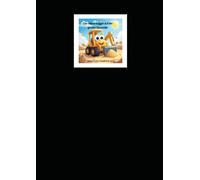 Kleiner Bagger auf der Baustelle: Ein fröhliches Baustellen-Abenteuer Spaß auf der großen Baustelle Buddeln, bauen und entdecken Der kleine Bagger ... Ein Abenteuer für kleine Baustellen-Fans