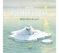 Kleiner Eisbär - Wohin fährst du, Lars?