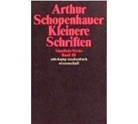 Kleinere Schriften Schopenhauer, Arthur (Auteur)