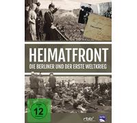 Kleinert,Karoline - Heimatfront: Die Berliner und der Erste Weltkrieg [Import]