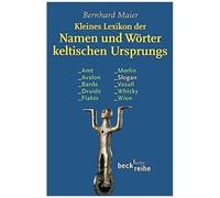 Kleines Lexikon Der Namen Und Woerter Keltischen Ursprungs