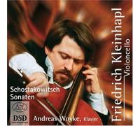 Kleinhapl,Friedrich - Dimitri chostakovitch sonates pour violoncelle