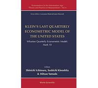Klein's Last Quarterly Econometric Model Of The Us