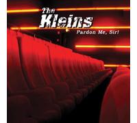 Kleins,the - Pardon Me,Sir!